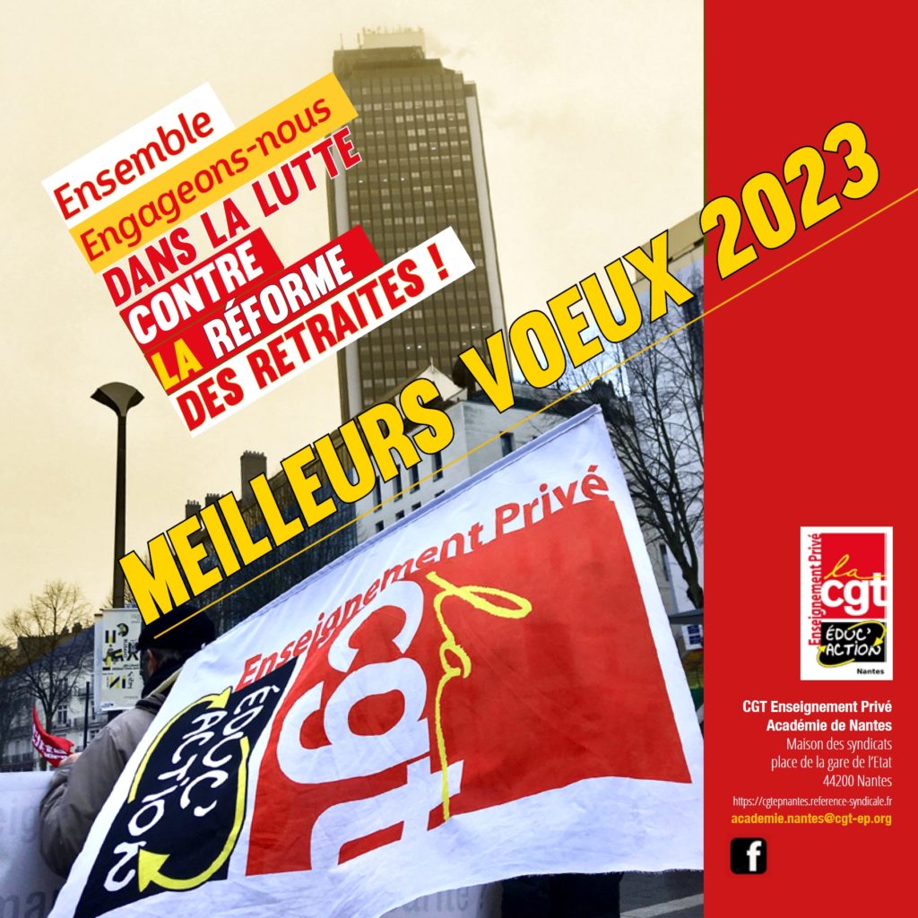 Meilleurs vœux 2023 CGTEnseignement Privé Académie de Nantes